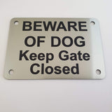 Beware of Dog Keep Gate Closed Sign Plaque - Medium