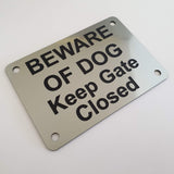 Beware of Dog Keep Gate Closed Sign Plaque - Medium