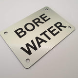 Bore Water Sign Plaque - Small