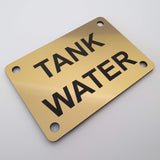 Tank Water Sign Plaque - Medium