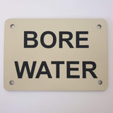 Bore Water Sign Plaque - Small