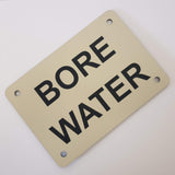 Bore Water Sign Plaque - Small