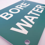 Bore Water Sign Plaque - Small