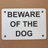 Beware of the Dog Sign Plaque - Small
