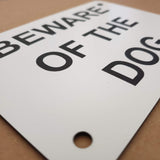 Beware of the Dog Sign Plaque - Small