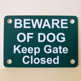 Beware of Dog Keep Gate Closed Sign Plaque - Medium