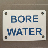 Bore Water Sign Plaque - Small