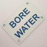 Bore Water Sign Plaque - Small