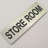 Store Room Sign Plaque - Small