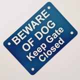 Beware of Dog Keep Gate Closed Sign Plaque - Medium