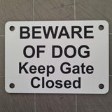 Beware of Dog Keep Gate Closed Sign Plaque - Medium