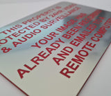 24HR Video and Audio Surveillance Sign
