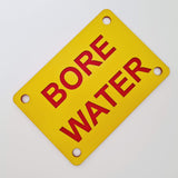 Bore Water Sign Plaque - Small