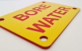 Bore Water Sign Plaque - Small