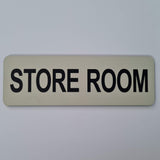 Store Room Sign Plaque - Small