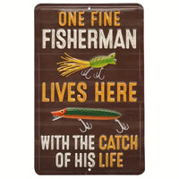 One Fine Fisherman Lives Here - UV Printed Metal Sign - 20cm by 30cm