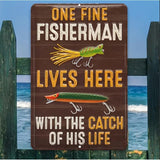 One Fine Fisherman Lives Here - UV Printed Metal Sign - 20cm by 30cm
