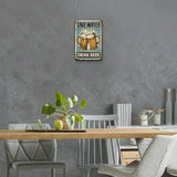 Save Water Drink Beer - UV Printed Metal Sign - 20cm by 30cm