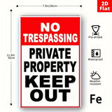 NO TRESPASSING Private Property Keep Out - UV Printed Metal Sign - 20cm by 30cm