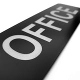 Black sign with Silver 'OFFICE' text