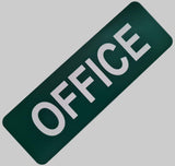 Evergreen sign with White 'OFFICE' text on a white background