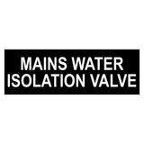 Mains Water Isolation Valve Sign Plaque - Large