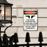 NO TRESPASSING - House Protected by God and a Gun - UV Printed Metal Sign - 20cm by 30cm