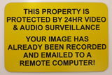 24HR Video and Audio Surveillance Sign