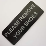 Please Remove Your Shoes Sign Plaque - Medium