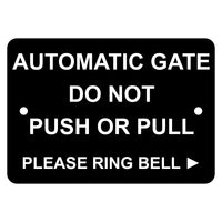 Automatic Gate Do Not Push or Pull Please Ring Bell with Right Arrow Sign Plaque - Medium
