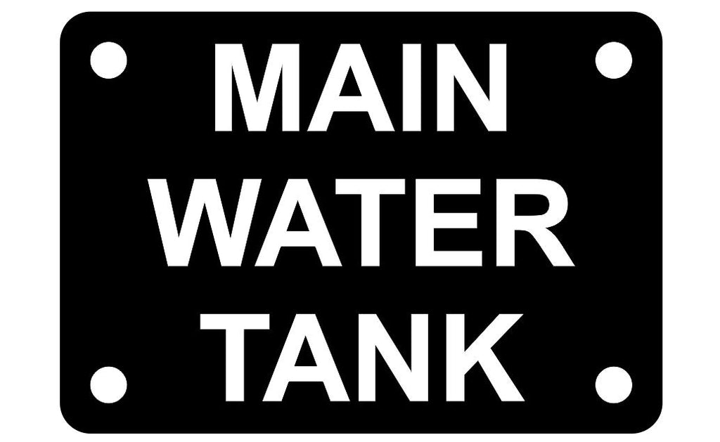 Main Water Tank Sign Plaque