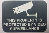 This Property is Protected by Video Surveillance Sign Plaque - 8cm by 5.6cm