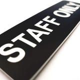 STAFF ONLY - Sign / Plaque