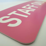 STAFF ONLY - Sign / Plaque