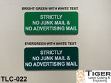 Strictly No Junk Mail & No Advertising Mail - 10cm x 4cm