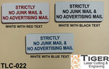 Strictly No Junk Mail & No Advertising Mail - 10cm x 4cm