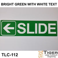 SLIDE WITH LEFT ARROW GRAPHIC Sign - 18cm X 5cm