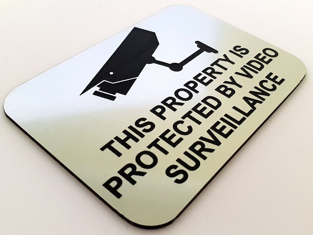 This Property is Protected by Video Surveillance Sign Plaque