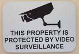 This Property is Protected by Video Surveillance Sign Plaque
