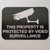 This Property is Protected by Video Surveillance Sign Plaque - Small