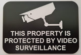 This Property is Protected by Video Surveillance Sign Plaque