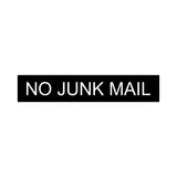 Bulk Quantity of 25 - NO JUNK MAIL Signs