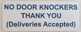 No Door Knockers Thank You Deliveries Accepted Sign Plaque
