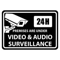 Premises are under Video and Audio Surveillance Sign Plaque - Medium