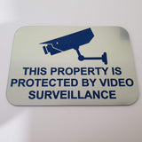 This Property is Protected by Video Surveillance Sign Plaque - Large