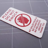 Please Do Not Knock Sign - No Sales People No Charities No Religious Groups Thank You Sign / Plaque