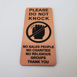 Please Do Not Knock Sign - No Sales People No Charities No Religious Groups Thank You Sign / Plaque