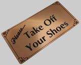 Please Take Off Your Shoes Sign Plaque