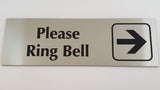 Please Ring Bell with RIGHT Arrow Sign Plaque - Small