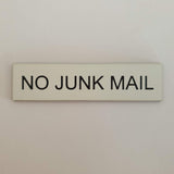 No Junk Mail - Sign / Plaque For Letterbox